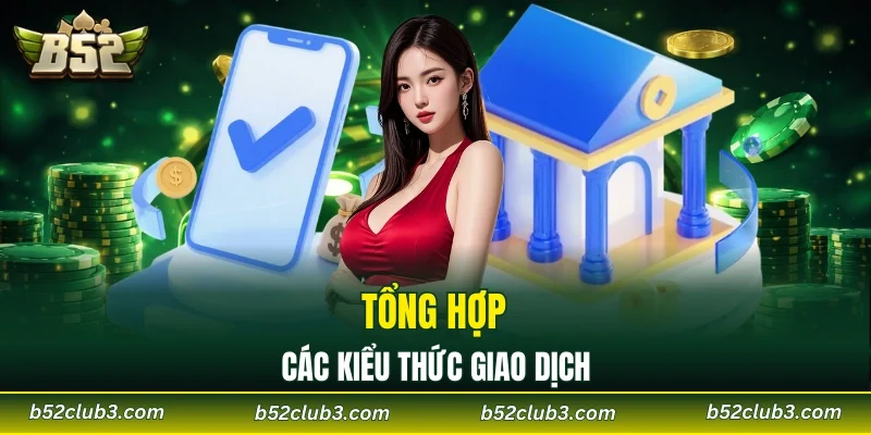 Một số kiểu thức giao dịch cổng game
