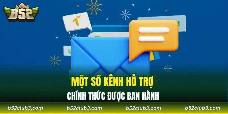Một số kênh hỗ trợ chính thức được ban hành 
