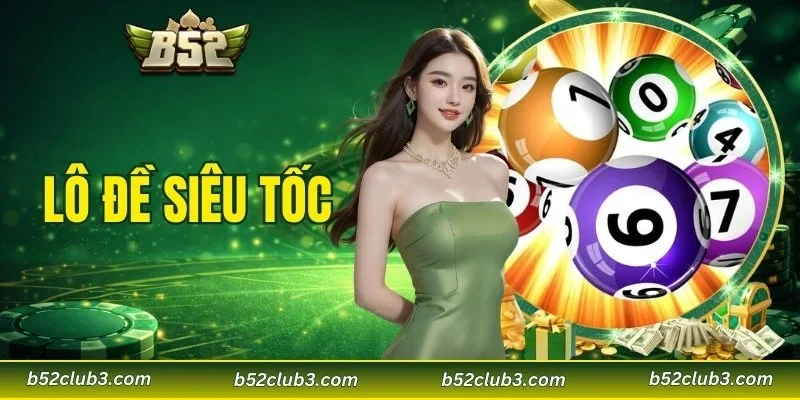 Lô đề siêu tốc