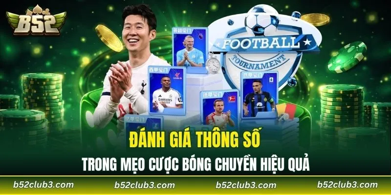 Đánh giá thông số trong mẹo cược bóng chuyền hiệu quả 