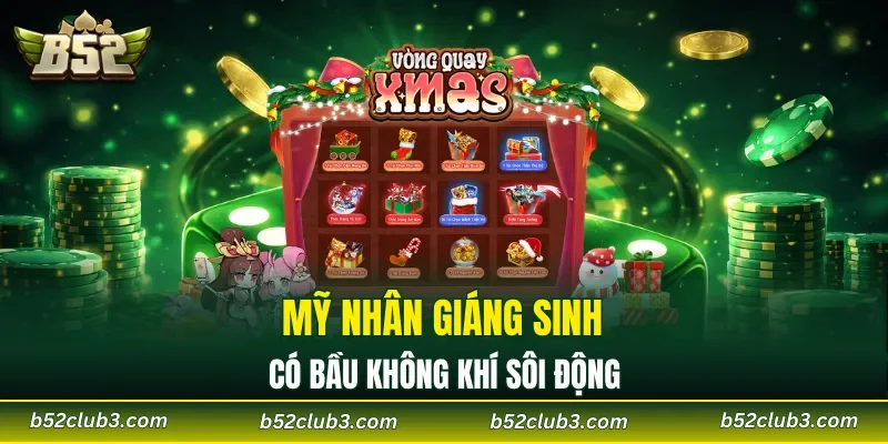 Mỹ Nhân Giáng Sinh có bầu không khí sôi động