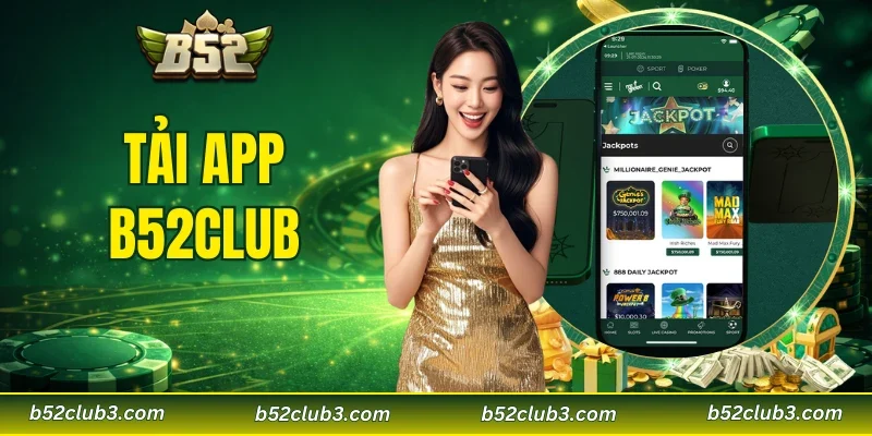 tải app B52CLUB