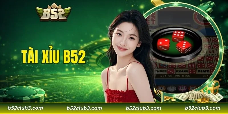 tài xỉu B52