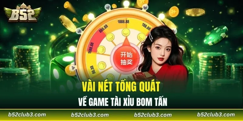 Vài nét tổng quát về game tài xỉu bom tấn